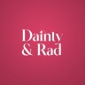 Dainty & Rad