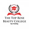 The Top Rose Beauty College